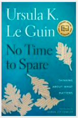 Le Guin, Ursula K_No Time to Spare