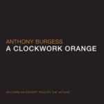 Burgess, Anthony_A Clockwork Orange