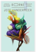 VanderMeer, Jeff_Borne